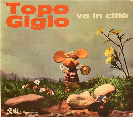 EP 45 GIRI Topo Gigio, Topo Gigio va in citta'