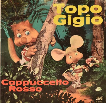 EP 45 GIRI Topo Gigio, Cappuccetto Rosso