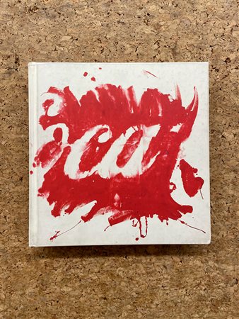 MARIO SCHIFANO - Mario Schifano. I colori della Beat generation. Con un omaggio a Franco Angeli e Tano Festa, 2005