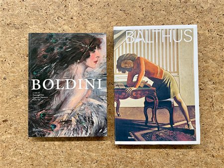 GIOVANNI BOLDINI E MALRAUX BALTHUS - Lotto unico di 2 cataloghi