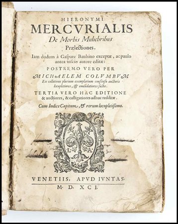GIROLAMO MERCURIALE DE MORBIS MULIERIBUS. Venezia 1591 In 4 Cartonato...