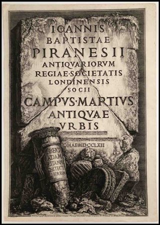 Giovanni Battista Piranesi (1720-1778) Campus Martius Antique Urbis -...
