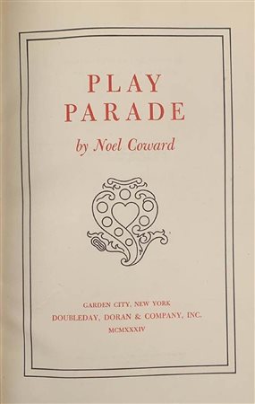 NOEL COWARD Play Parade. Garden City, New York 1934