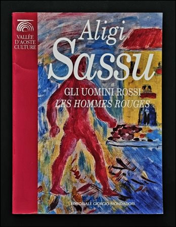 SASSU ALIGI Milano 1912 - Spagna 2000 "Gli uomini rossi"