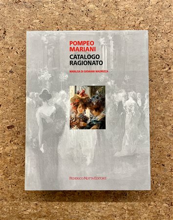 POMPEO MARIANI - Pompeo Mariani. Catalogo ragionato, 1997