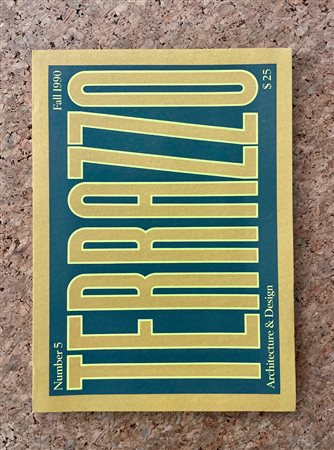 TERRAZZO - Terrazzo. Architecture & Design, 1990