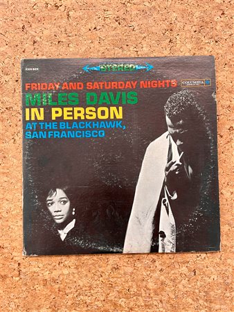 VINILI - LP 33 GIRI - Friday and Saturday nights. Miles Davis in person at the Blackhawk, San Francisco