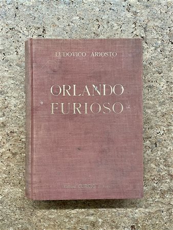 EDIZIONI ILLUSTRATE  - Ludovico Ariosto. Orlando Furioso, 1949
