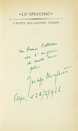Ungaretti Giuseppe, Dedica autografa su libro Vita d’un uomo. IV. 40 sonetti di Shakespeare.  Milano, Mondadori 1956.