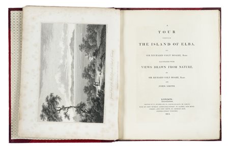 Hoare Richard Colt, A tour through the island of Elba [...] Illustrated with views drawn from nature... London: printed by W. Bulmer and Co, 1814.
