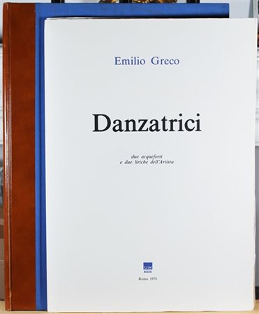 Emilio Greco "Danzatrici" 1978
Cartella editoriale contenente due acqueforti e d