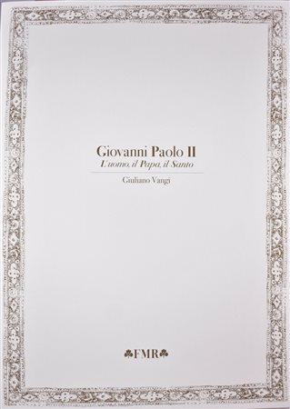 FMR, Papa GIOVANNI PAOLO II