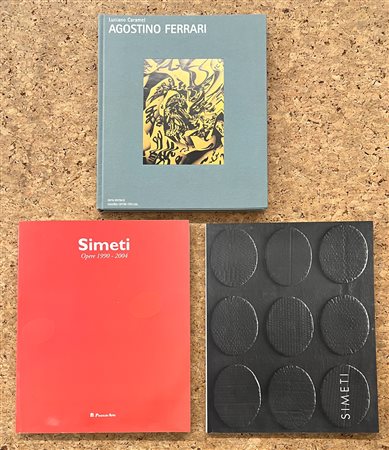 TURI SIMETI E AGOSTINO FERRARI - Lotto unico di 3 cataloghi, di cui 1 autografato