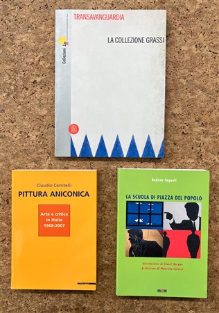 SCUOLA DI PIAZZA DEL POPOLO, TRANSAVANGUARDIA E PITTURA ANALITICA - Lotto unico di 3 cataloghi