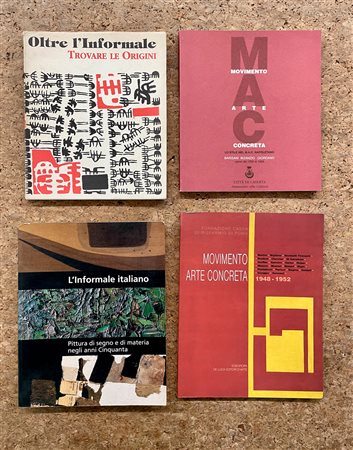 MOVIMENTO ARTE CONCRETA E INFORMALE ITALIANO - Lotto unico di 4 cataloghi