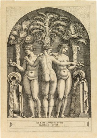 Marcantonio Raimondi (1480-1534). Le Tre Grazie (Sic Romae Carites Niveo...