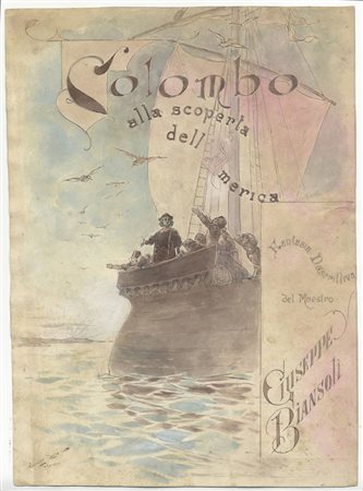 Carlo Chiostri (1863-1939). Colombo alla scoperta dell'America. Penna,...