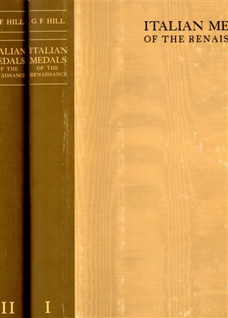  
HILL  G.  F. -  A Corpus of italian medals of the renaissance before Cellini.  Firenze, 1984. 2 vol. completo. 
 