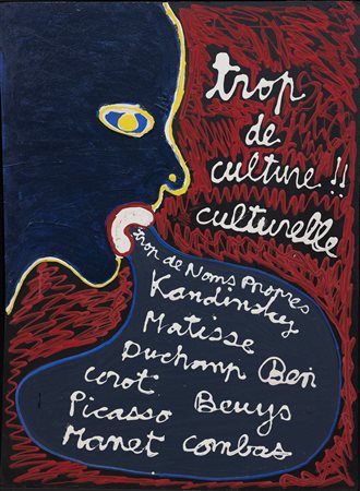 BEN VAUTIER Trop de culture !! culturelle, 1985