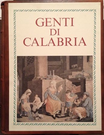 Palma Siniscalchi, Pietro De Leo e Giuseppe Galasso, Genti di Calabria