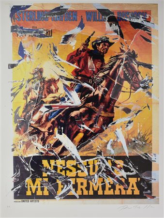 Mimmo Rotella (1918 - 2006) NESSUNO MI FERMERA' TOP GUN multiplo decollage su...