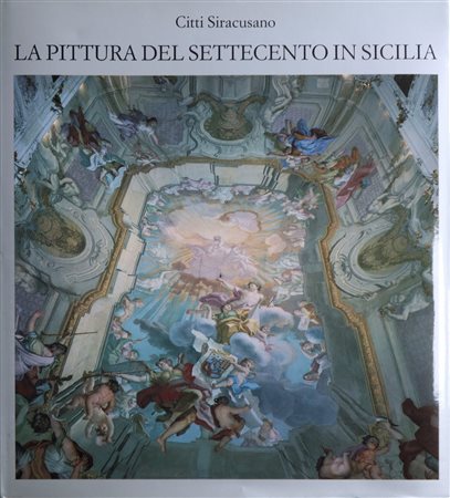 La Pittura del 700 in Sicilia