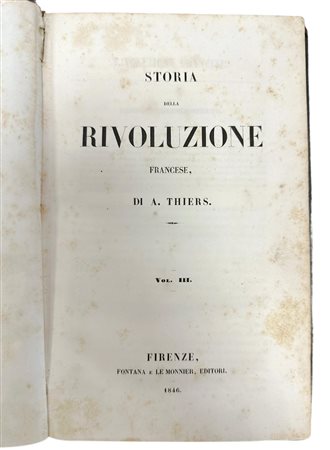 Rivoluzione Francese, Consolato e Impero, Volume III di A. Thiers, Florence 1846