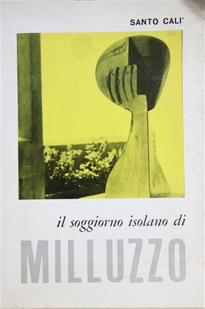 Il soggiorno isolano di Milluzzo