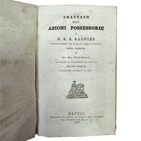 Trattato sulle Azioni possessorie di F.S.P.Carnier, Naples, 1839