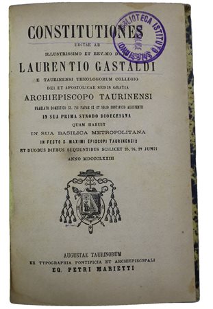 Lorenzo Gastaldi (Torino 1815-Torino 1883)  - Constitutiones, 1873