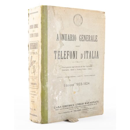 ANNUARIO GENERALE DEI TELEFONI D’ITALIA. ELENCO GENERALE....