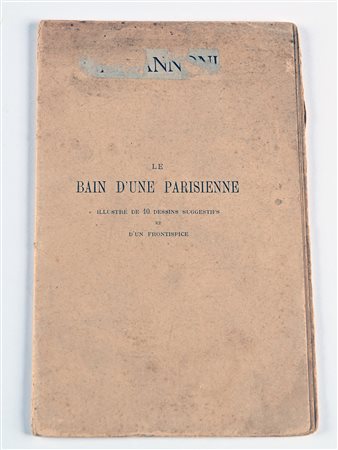 LELIÉVRE, LEO - LE BAIN D’UNE PARISIENNE. ÉTUDE HUMORISTIQUE ET FANTAISISTE