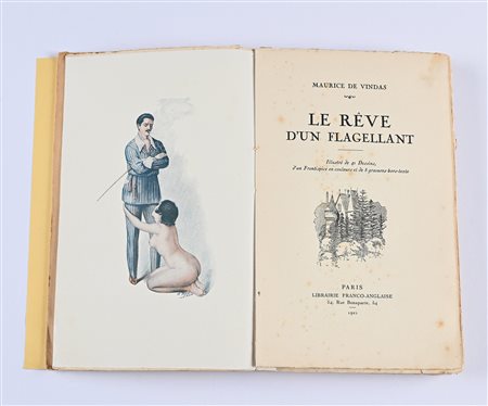 VINDAS, MAURICE (DE) - LE RÊVE D’UN FLAGELLANT