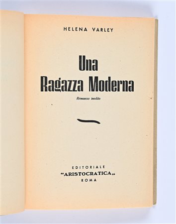 VARLEY, HELENA - UNA RAGAZZA MODERNA