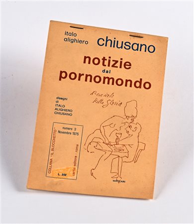 CHIUSANO, ITALO ALIGHIERO - NOTIZIE DAL PORNOMONDO