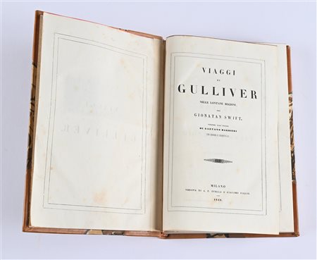 Jonathan Swift - Viaggi di Gulliver Nelle lontane regioni Versione dall'inglese di Gaetano Barbieri con disegni di Grandville