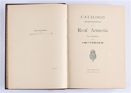 Conde Valencia de Don Juan - Catálogo Histórico-Descriptivo de la Real Armería de Madrid