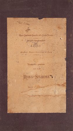 Regio Ispettorato Generale delle Strade Ferrate - Planimetria Generale della Linea Roma-Sulmona Luglio 1888. Rapporto col vero 1:50.000