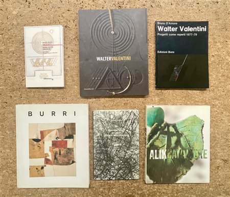 WALTER VALENTINI, ALBERTO BURRI E ALIK CAVALIERE - Lotto unico di 6 cataloghi