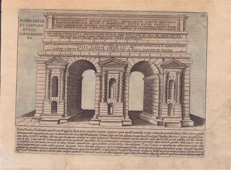 Giacomo Lauro (1560 - 1645) 
Porta Nevia et LABICANA Hodie Porta Maggiore 
 