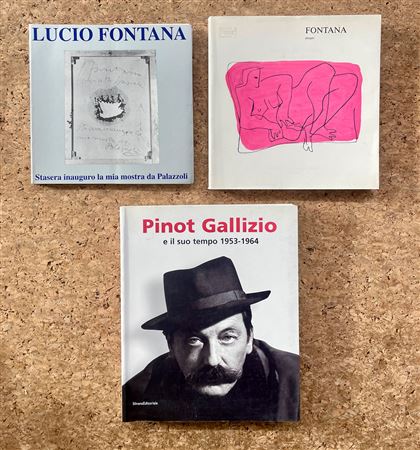 LUCIO FONTANA E PINOT GALLIZIO - Lotto unico di 3 cataloghi