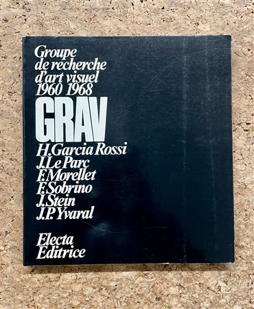 MOVIMENTO GRAV  - Grav, Groupe de recherche d'Art Visuel 1960-1968, 1975