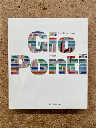 DESIGN (GIO PONTI) - Gio Ponti. L'opera, 1990