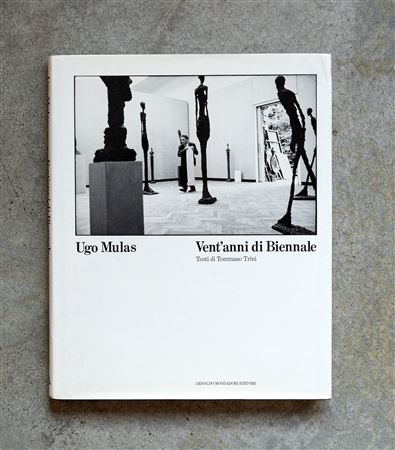 UGO MULAS(1928 - 1973)Vent'anni di Biennale 1954-19721988Catalogo monografico...
