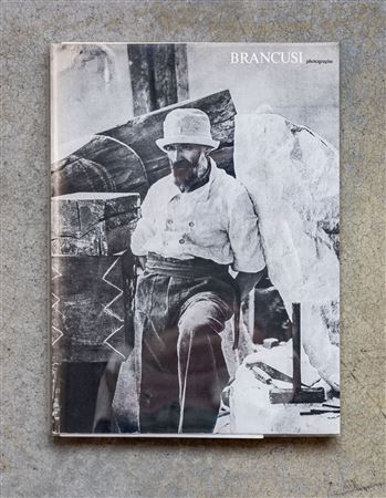 CONSTANTIN BRANCUSI(1876 - 1957)Photographe1979Catalogo monografico...