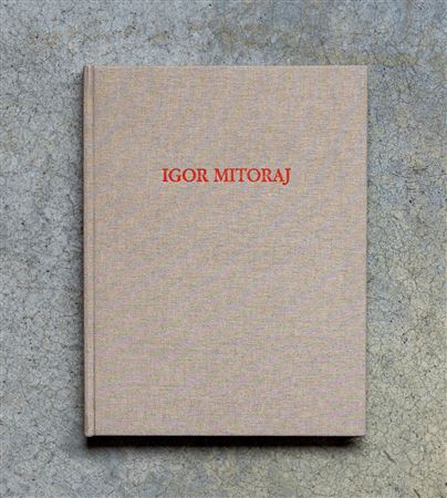 IGOR MITORAJ(1944 - 2014)Igor Mitoraj2002Catalogo illustrato edito in...