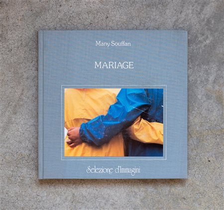 MANY SOUFFANMariage1982Catalogo illustrato19,5 x 19,5 cmEdizione Selezione...