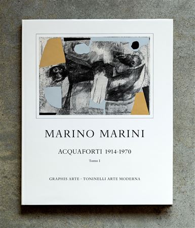 MARINO MARINI(1901 - 1980)Acqueforti 1914 - 1970. Tomo I1974Catalogo...