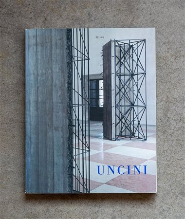 GIUSEPPE UNCINI(1929 - 2008)L'immaginaria misura2000Catalogo illustrato edito...