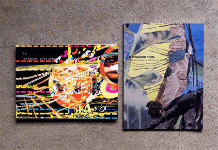 LOTTO MULTIPLOLotto di due cataloghiAlessandro Roma - Il sole mi costrinse ad...